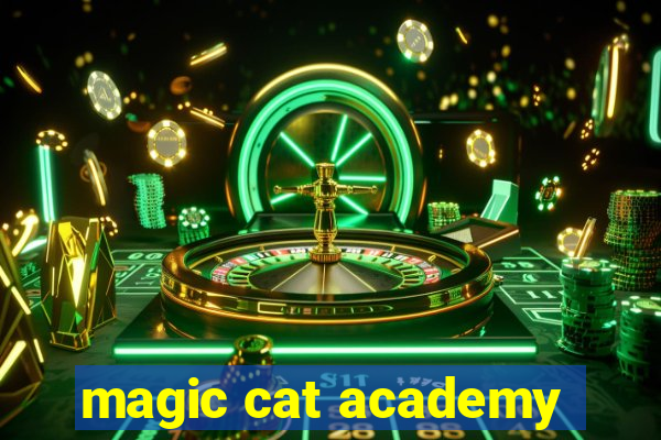 magic cat academy